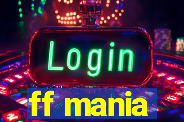 ff mania